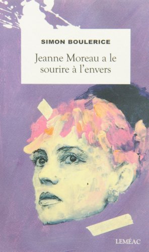 Jeanne Moreau a le sourire à l'envers
