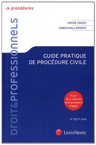 Guide pratique de procédure civile