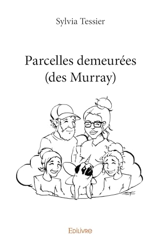 Parcelles demeurées (des Murray) (French Edition) at Amazon