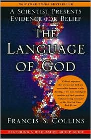 The Language of God Publisher: Free Press
