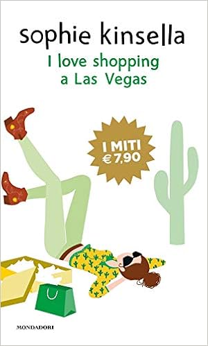 Sophie Kinsella - I love shopping a Las Vegas (2016)