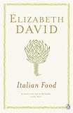 Front cover for the book Italian Food by Elizabeth David