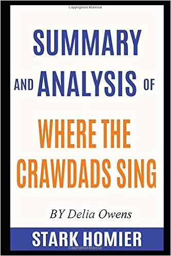 Amazon Com Summary And Analysis Of Where The Crawdads Sing By