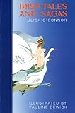 Irish Tales and Sagas by 