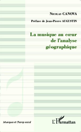 La  musique au coeur de l'analyse géographique