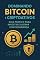 Livro Dominando Bitcoin e Criptoativos: Guia prático para investir e lucrar com segurança
