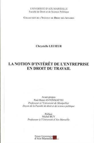 La  notion d'intérêt de l'entreprise en droit du travail