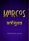 Livro Marcos Antigos