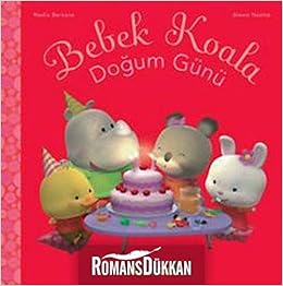 Bebek Koala Dogum Gunu Amazon Co Uk Nadia Berkane Alexis Nesme Julia Fikri Books