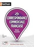 La correspondance commerciale française - (Repères pratiques N° 26) - 2018 (French Edition) by Liliane Bas, Jules Landais