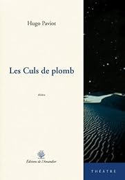 Les  culs de plomb