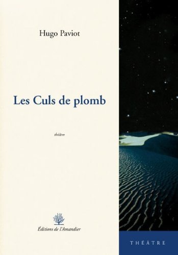 Les  culs de plomb