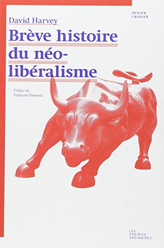 Télécharger Brève Histoire Du Néolibéralisme Pdf De David - 