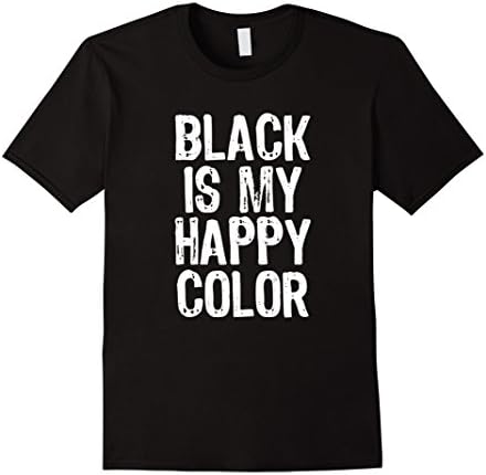 Mens Black Is My Happy Color T-Shirt 2XL Black