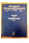 The Arms and Equipment Guide Advanced Dungeons & Dragons Rules Suplement for Dungeon Masters