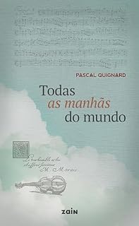Livro Todas as manhãs do mundo