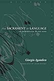 The Sacrament of Language: An Archaeology of the Oath (Meridian: Crossing Aesthetics)
