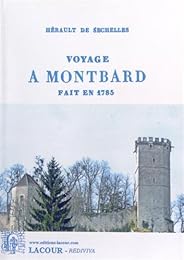Voyage à Montbard