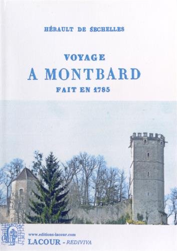 Voyage à Montbard