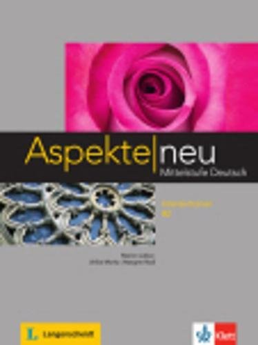 Aspekte Neu B2 Mittelstufe Deutsch Intensivtrainer Aspekte Neu Mittelstufe Deutsch Buch Von Marion Lutke Pdf Banewstromde