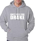 Only Here For Drake HOODIE, Heather Grey, Large