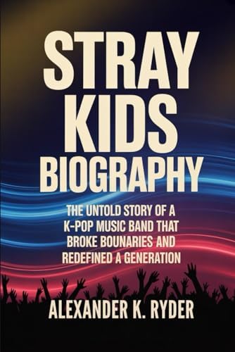 Stray Kids: World Domination: | Ultimate Stray Kids Fan Magazine