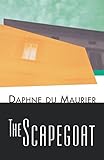 The Scapegoat by Daphne du Maurier