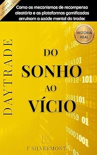 Livro Daytrade: Do Sonho ao Vício
