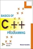 Basics of C++ Programming by Nishant Kundalia, Ramesh Bangia