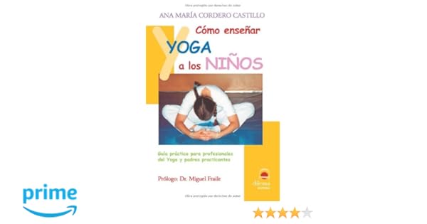 Como Ensenar Yoga A Los Ninos/How to Teach Yoga to Children ...