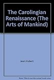 Hardcover The Carolingian Renaissance Book
