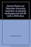 Central Radio and Television University materials: oil painting landscape and still life (with a DVD by 