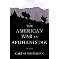 The American War in Afghanistan: A History