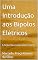 Livro Uma Introdução aos Bipolos Elétricos: Edição Revisada (Abril 2022)
