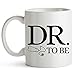 YouNique Designs Dr. To Be Coffee Mug, 11 Ounces, Funny Medical Student Gifts, Med School Gifts, Medical School Gifts, Best Gifts for Medical Students, Future Doctor Gifts for Women Men