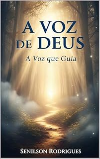 Livro A voz de Deus: A voz que guia