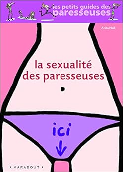 La sexualité des paresseuses