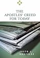 The Apostles' Creed for Today