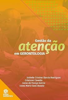 Livro Gestão da atenção em gerontologia