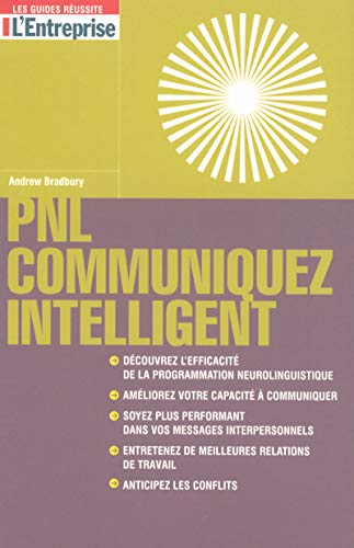 PNL Communiquez intelligent (French Edition) by (Paperback)