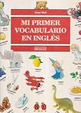 Hardcover Mi Primer Vocabulario En Ingles Book