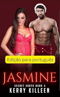 Livro Jasmine: Desejo Secreto do Noel - Livro 4
