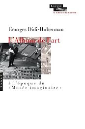 L' album de l'art à l'époque du "Musée imaginaire"