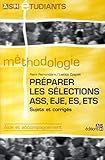 Préparer les sélections ASS, EJE, ES, ETS by