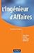 L'Ingénieur d'Affaires : Stratégies et Tactiques (Fonctions de l'Entreprise) (French Edition) by 