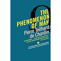 The Phenomenon of Man (Harper Perennial Modern Thought)
