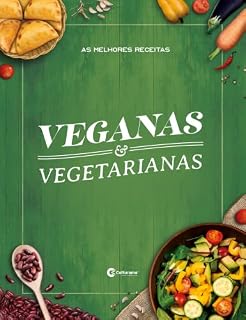 Livro As melhores receitas veganas e vegetarianas (Culturama Livro 1)