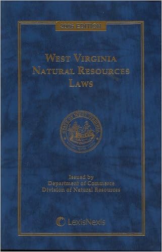 West Virginia Natural Resources Laws Department Of Commerce 9781422434055 Amazon Com Books