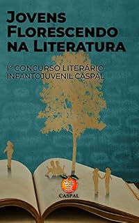 Livro JOVENS FLORESCENDO NA LITERATURA