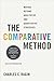 The Comparative Method: Moving Beyond Qualitative and Quantitative Strategies